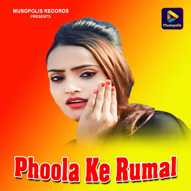 Phoola Ke Rumal