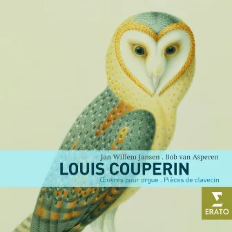 Louis Couperin: Harpsichord & Organ Works by Jan Willem Jansen