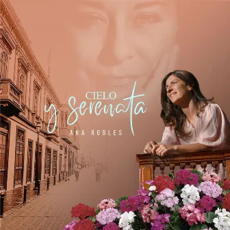 Cielo y Serenata by Ana Robles