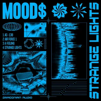 Strange Lights by MOOD$