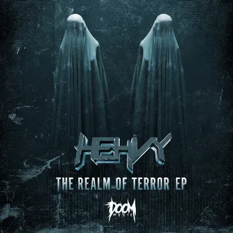 The Realm of Terror by HEHVY