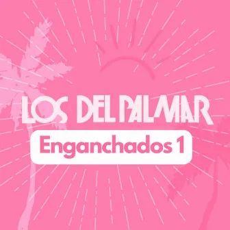 Enganchados 1 by Unknown Artist