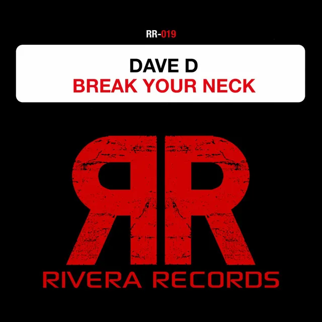 Break Your Neck - Original Mix