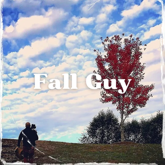 Fall Guy