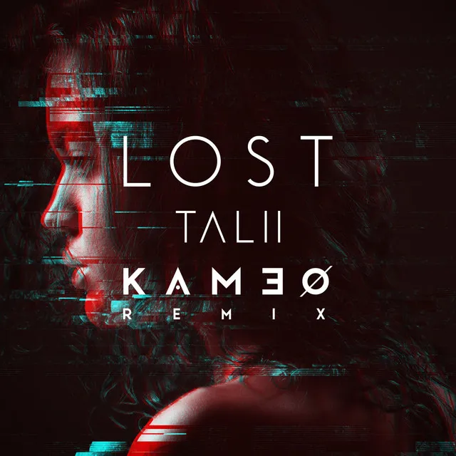 Lost - Kameo Remix