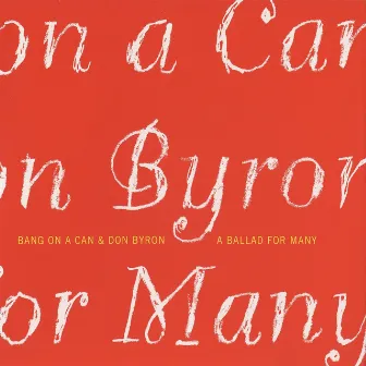 A Ballad for Many by Don Byron