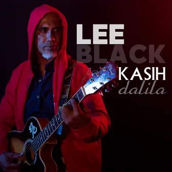 Kasih Dalila by Lee Black