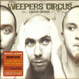 Faites entrer by Weepers Circus