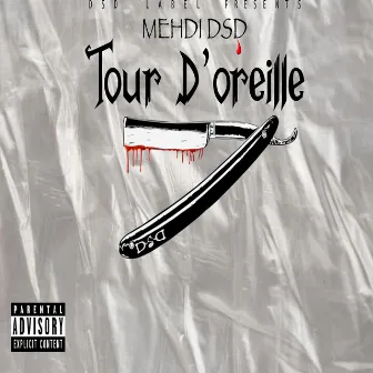 Tour D'oreille by Mehdi DSD