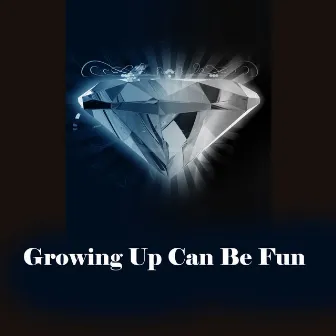 Growing up Can Be Fun by Milton Berle