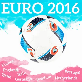 Euro 2016 (All the Anthems / tous les hymnes) by Unknown Artist