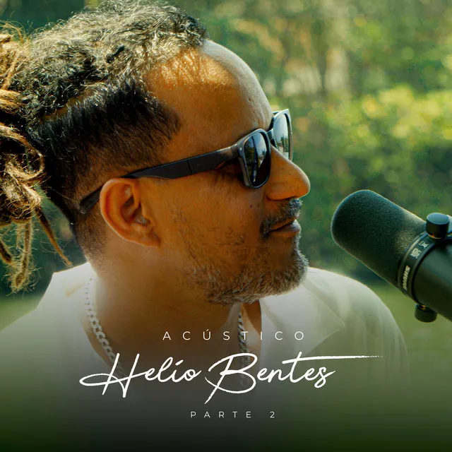 Acústico Helio Bentes Vol. 2 (Acústica)