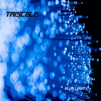 Blue Light by Triscele