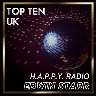 H.A.P.P.Y. Radio (UK Chart Top 40 - No. 9) by Edwin Starr