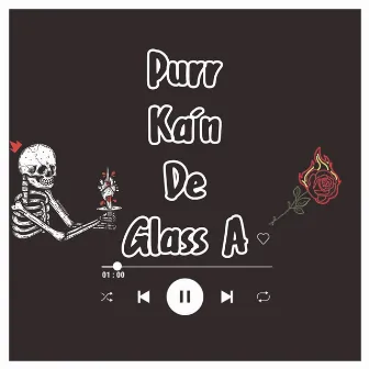 Purr Ka'n de Glass A by Kaifi Khalil