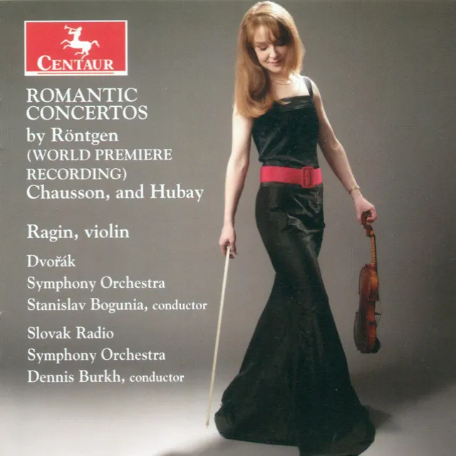 Rontgen, J.: Violin Concerto in A Minor / Hubay, J.: Violin Concerto No. 3 / Poeme