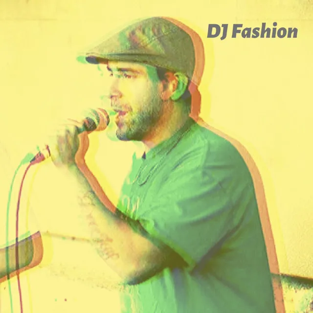 Dj Fashion