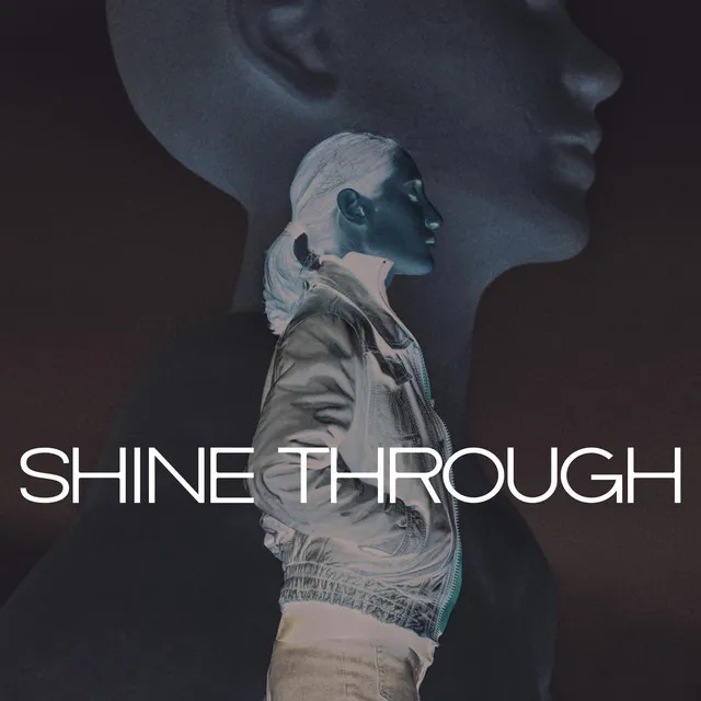 Shine through