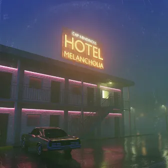 Hotel Melancholia by Cap Kendricks