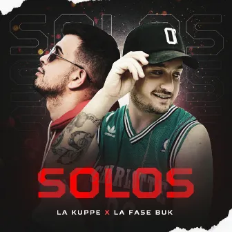 Solos by La Fase Buk