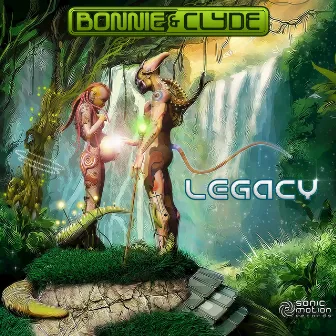 Legacy by Bonnie and Clyde