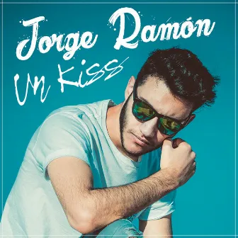 Un Kiss by Jorge Ramon