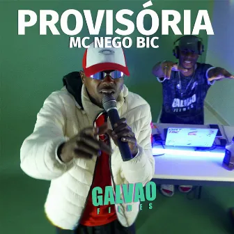 provisória by GALVÃO FILMES