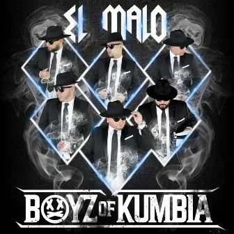 El Malo by Boyz of Kumbia