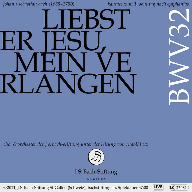 Liebster Jesu, mein Verlangen, BWV 32: No. 5, Nun verschwinden alle Plagen (Live)