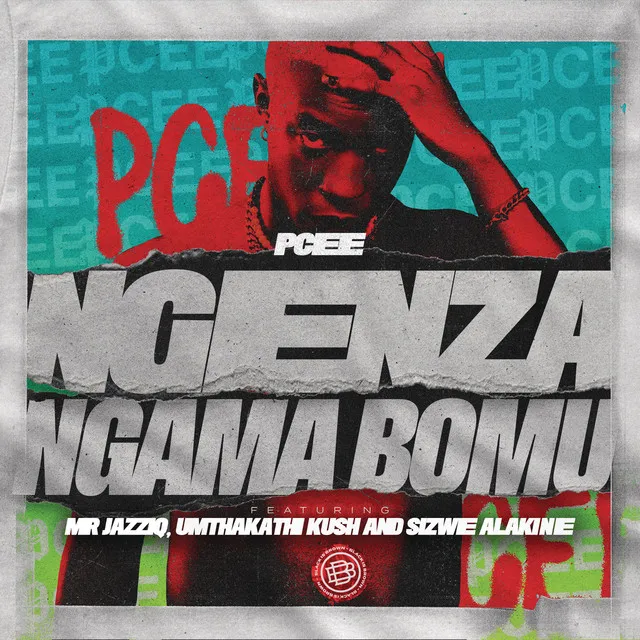 Ngenza ngama bomu (feat. Mr JazziQ, Umthakathi Kush & Sizwe Alakine)