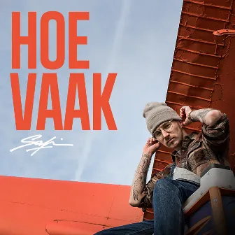 Hoe Vaak by Safi