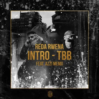 Intro - TBB by Reda Rwena