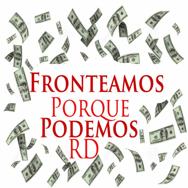 Fronteamos Porque Podemos RD