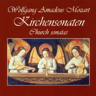 Wolfgang Amadeus Mozart: Kirchensonaten by Bohuslav Matousek