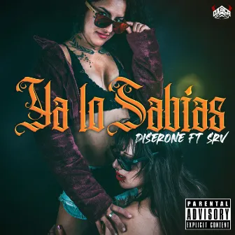 Ya Lo Sabias by Diserone