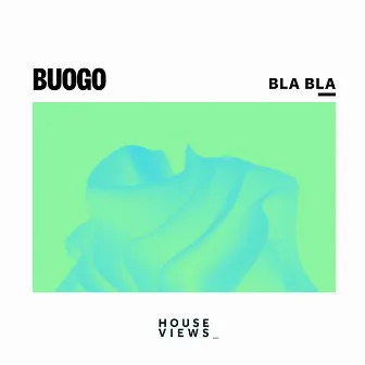 Bla Bla by Buogo