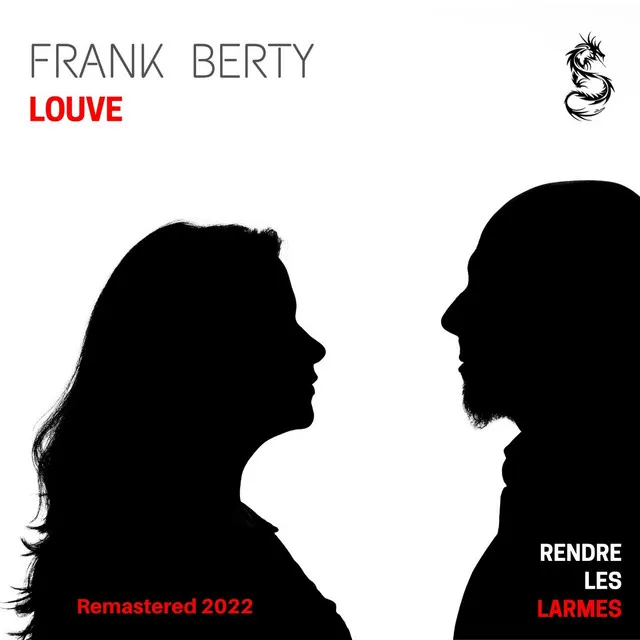 Rendre les larmes - Remastered 2022