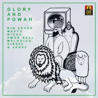 Glory and Powah by Kin Seven