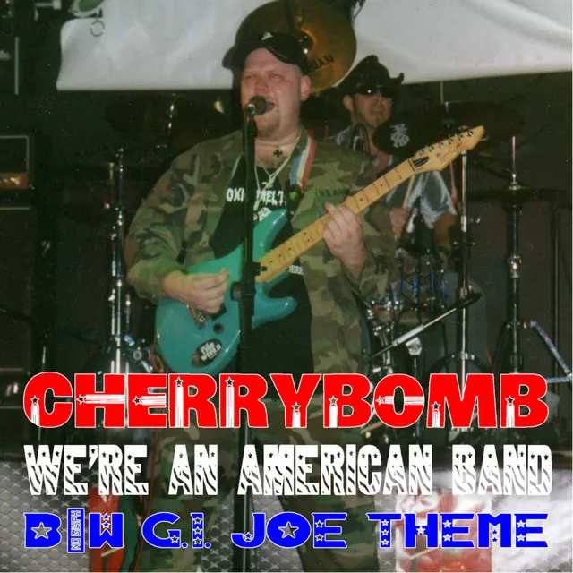 We're an American Band / G.I. Joe Theme