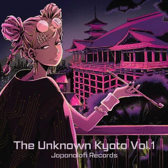 The Unknown Kyoto Vol.1 by Japanolofi Records