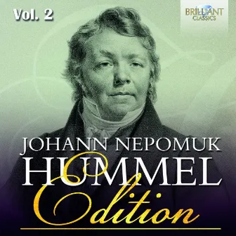 Hummel Edition, Vol. 2 by Johann Nepomuk Hummel