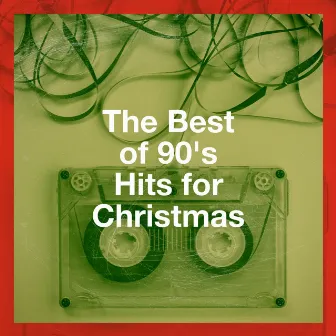 The Best of 90's Hits for Christmas by Christmas Party Allstars