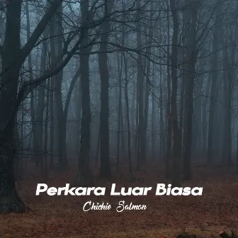 Perkara Luar Biasa Dibalik Doa by Chichie Salmon