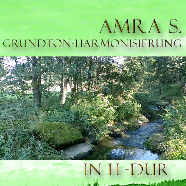 Grundton - Hamonisierung H-Dur