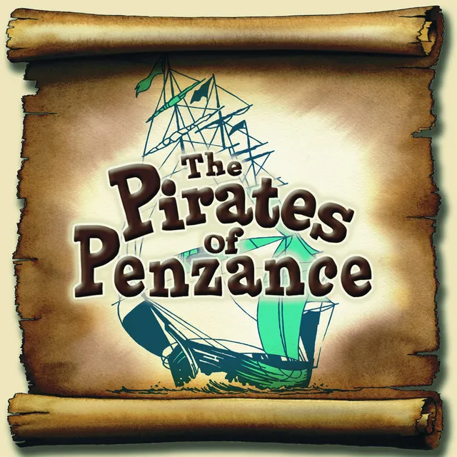 I Am a Pirate King (From "The Pirates of Penzance")