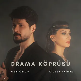 Drama Köprüsü by Çiğdem Solmaz