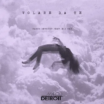 Volare da Te by Marco Detroit