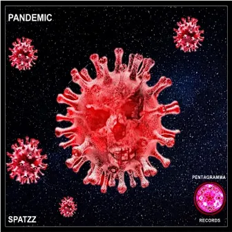 Pandemic by Spatzz