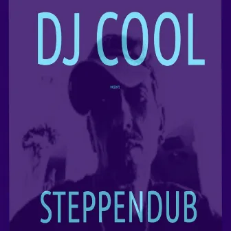 Steppendub by DJ Cool