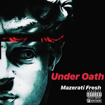 Under Oath (Radio Edit) by Mazerati Fresh